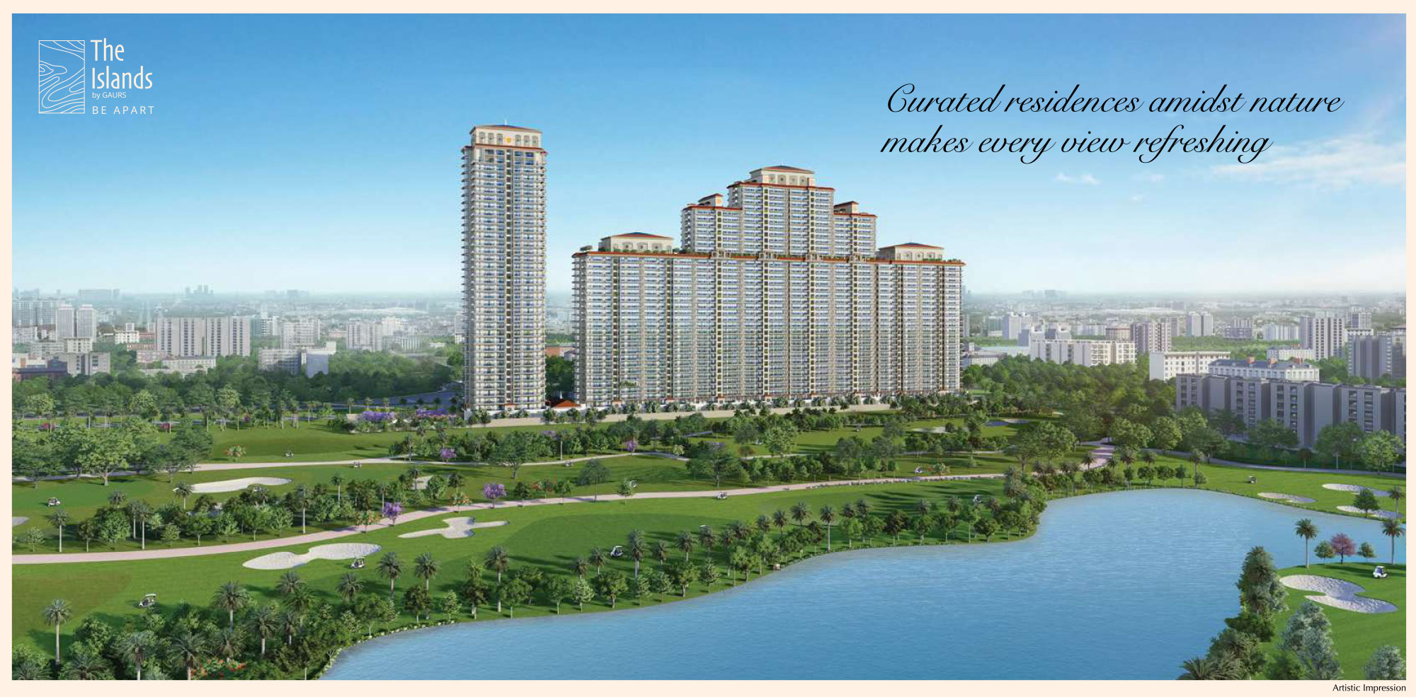 Gaur The Islands a Premium Destination for Luxury Living in Greater Noida