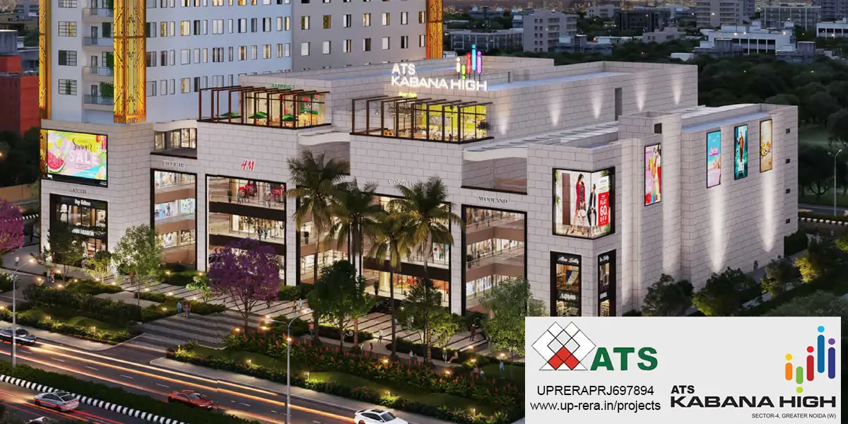 ATS Kabana High: Premium Commercial Spaces & Retail Shops Redefining Business Opportunities